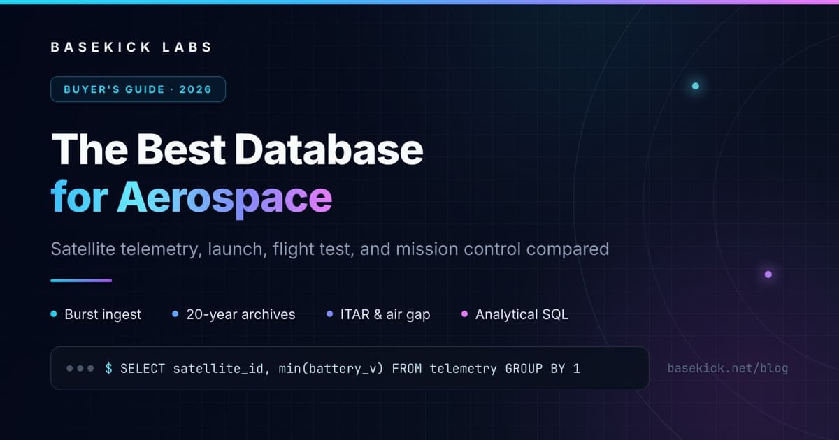 The Best Database for Aerospace in 2026: An Honest Comparison